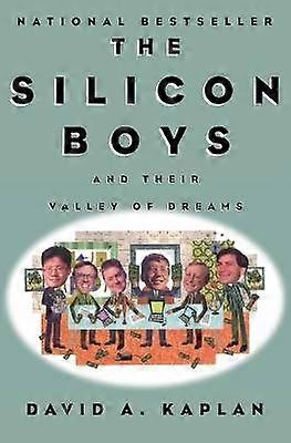 Los chicos de silicio y su valle de sueños