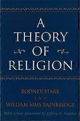 A Theory of Religion