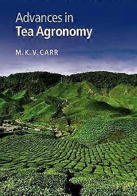 Advances in Tea Agronomy