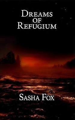 Dreams of Refugium