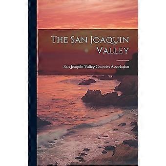Das San Joaquin Tal
