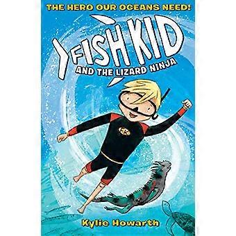 Fisk Kid og Lizard Ninja