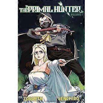 Primal Hunter (lichte roman) Vol. 1