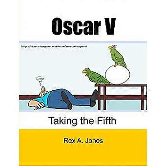 Oscar V: Den fünften nehmen