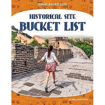 Bucketlist voor historische site