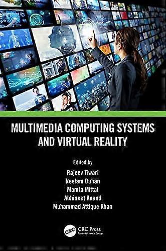 Multimedia Computing Systems And Virtual Reality - Taylor & Francis Ltd - Paperback - en Book