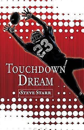 Touchdown dream