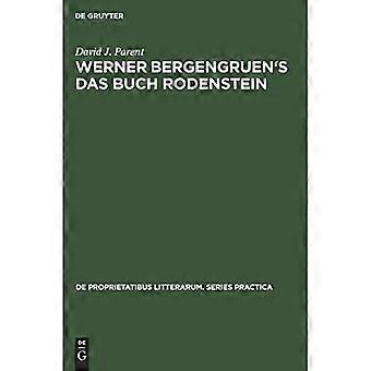 Werner Bergengruen's Das Buch Rodenstein : a Detailed Analysis
