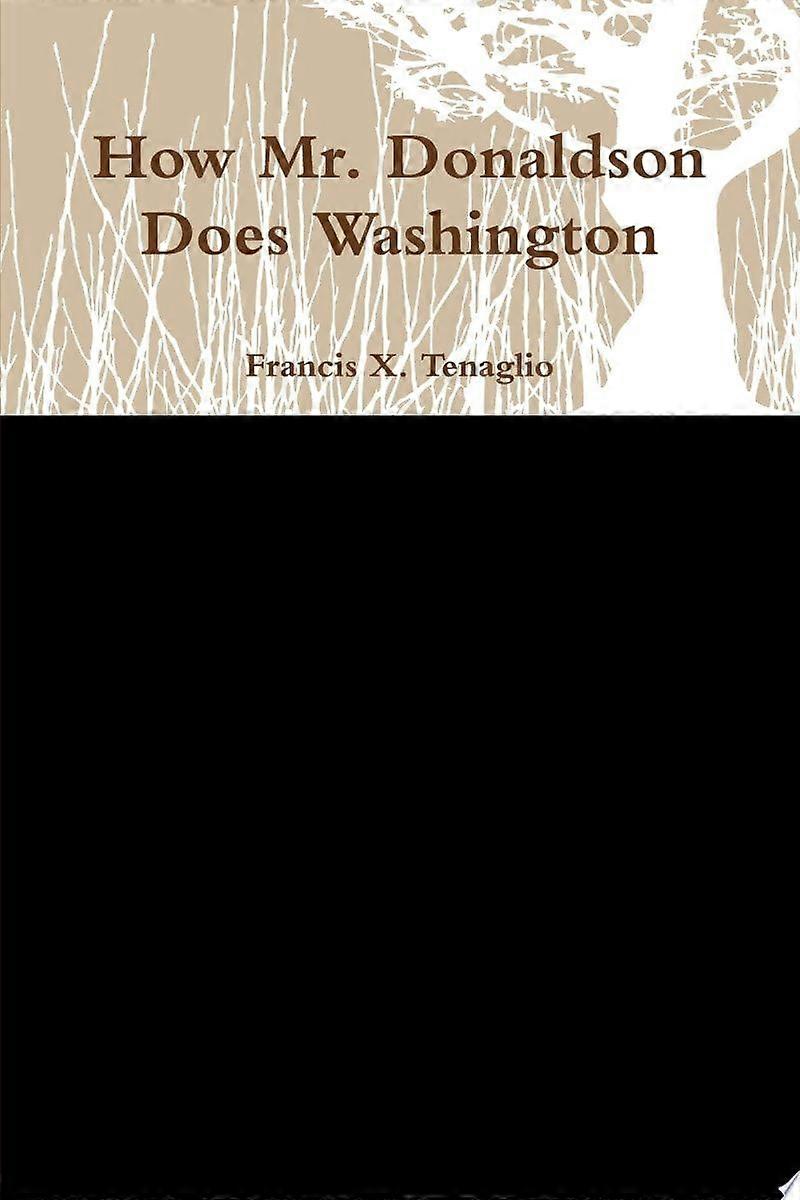 How mr. donaldson does washington