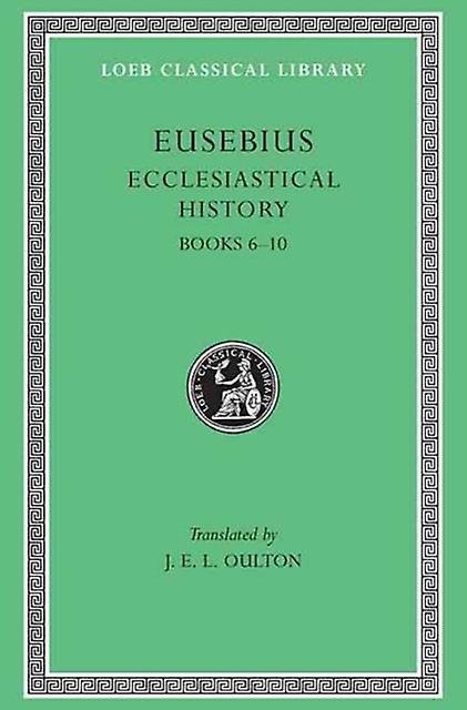 Ecclesiastical History Volume Ii by Eusebius Hardback Book