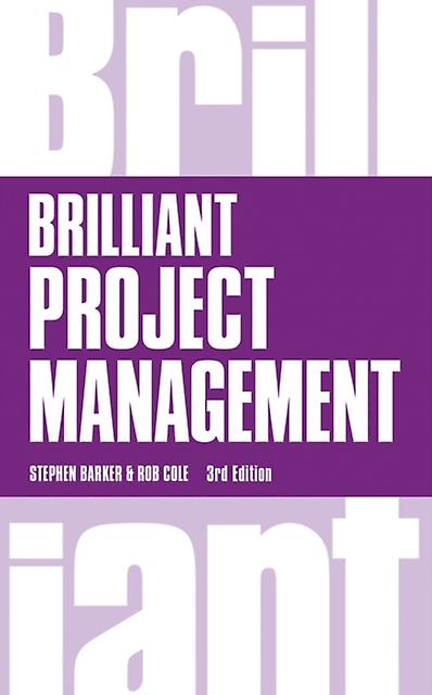 Brilliant Project Management by Rob Cole Paperback