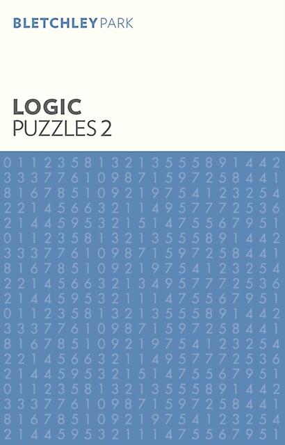 Bletchley Park Logic Puzzles 2 by Arcturus Publishing Limited Paperback