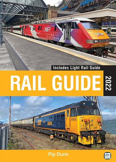 Abc Rail Guide 2022 by Pip Dunn Paperback Book