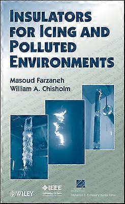 Insulators for Icing and Polluted Environments