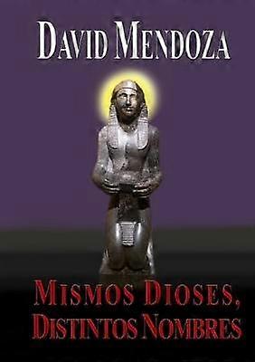 Mismos Dioses Distintos Nombres