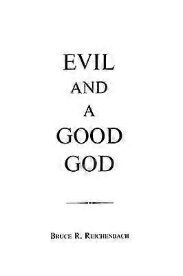 Evil and a Good God