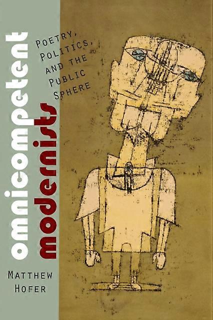 Omnicompetent Modernists by Matthew Hofer Paperback