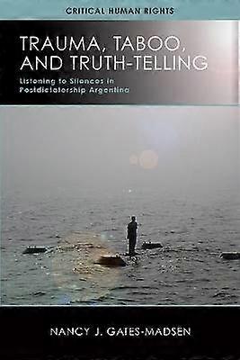 El trauma, el tabú y la verdad