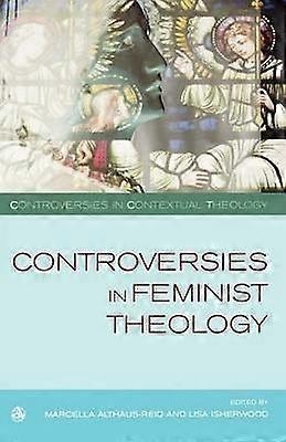 Controversies in Feminist Theologies