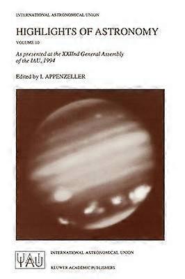 Highlights of Astronomy