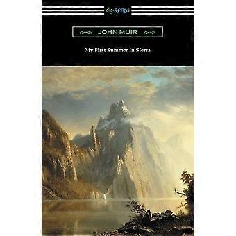 My First Summer in Sierra