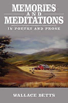 Memories and Meditations