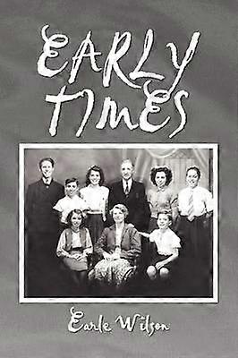 EARLY TIMES