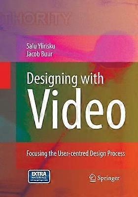 Designing with Video