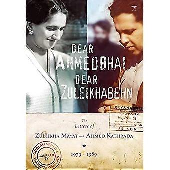 Dear Ahmedbhai Dear Zuleikhabehn