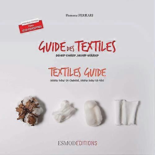 Textiles Guide New Edition by Florence Ferrari Paperback