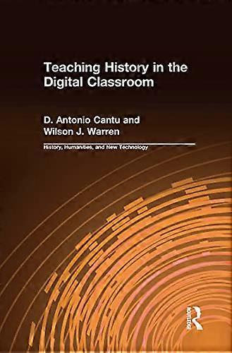 Teaching History in the Digital Classroom