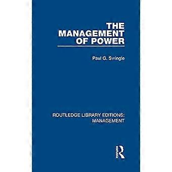 The Management of Power