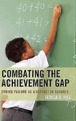 Combating the Achievement Gap