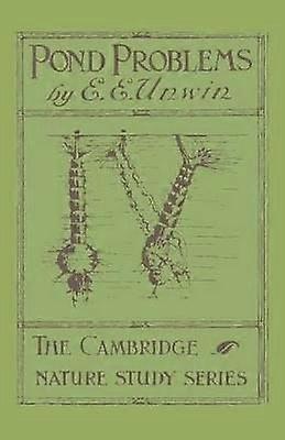 Pond Problems Cambridge Nature Studies
