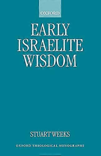 Frühe israelite Weisheit