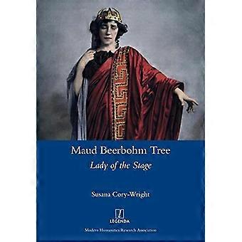 Maud Beerbohm Tree: Lady of the Stage (Legenda)