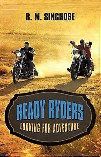 Ready ryders looking for adventure