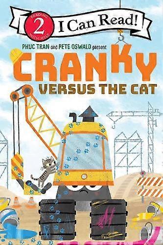 Cranky Versus The Cat - Phuc Tran