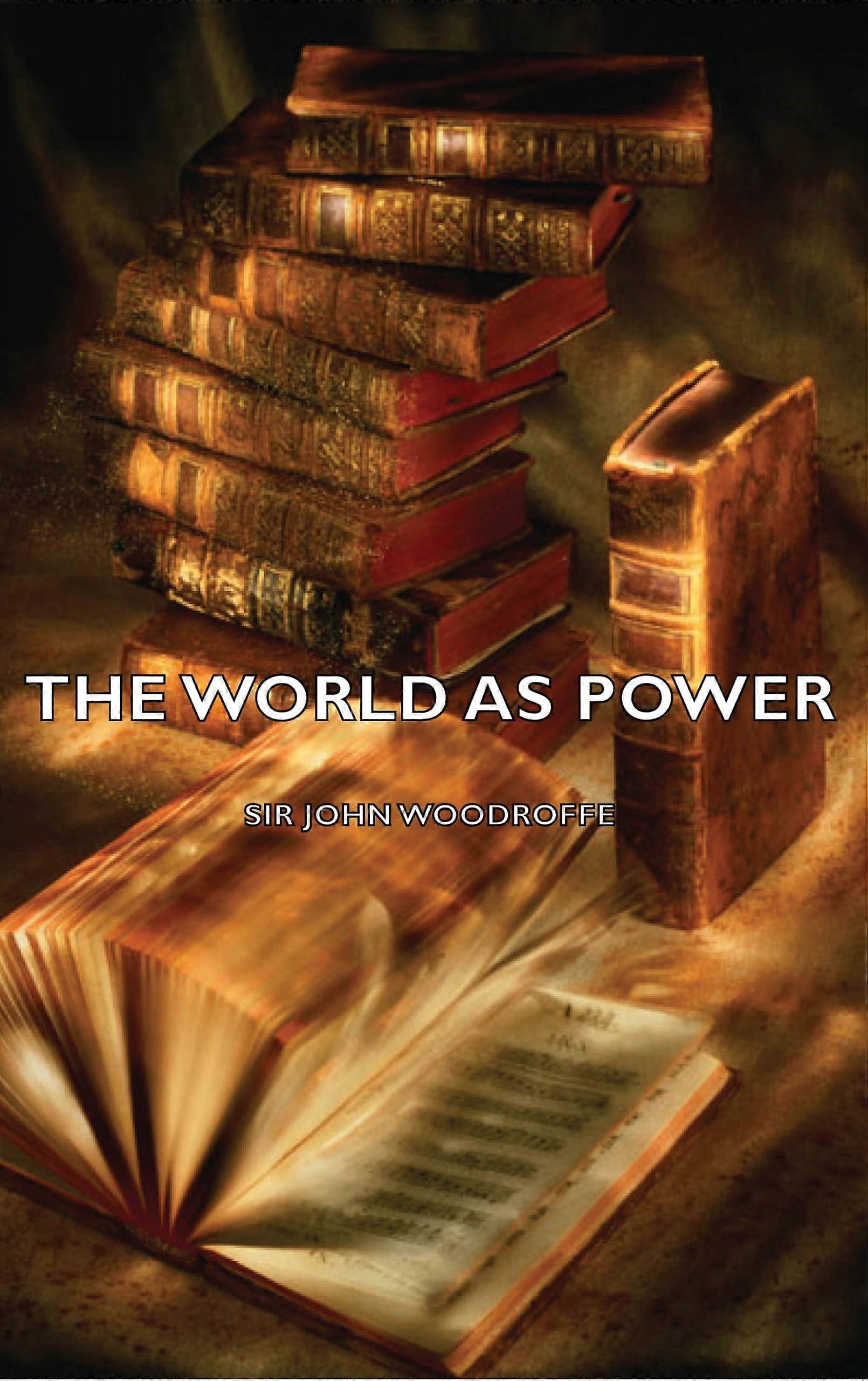 The world as power