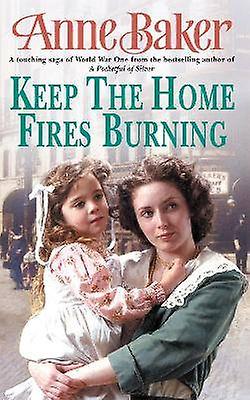 Keep The Home Fires Burning