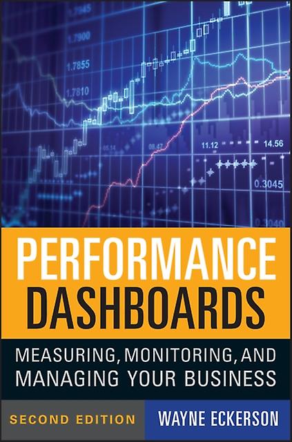 Performance Dashboards by Wayne W. Eckerson Paperback Book