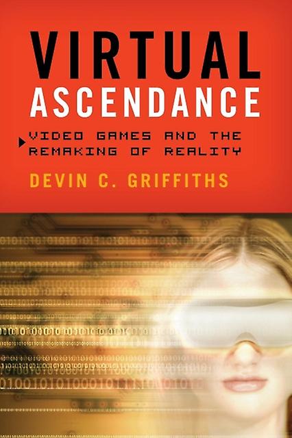 Virtual Ascendance di Devin C. Griffiths Libro tascabile