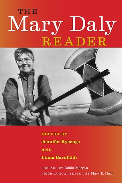 The Mary Daly Reader by Mary Daly Paperback