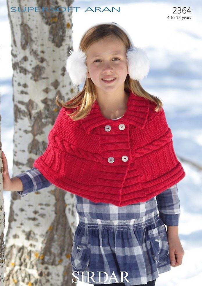 Sirdar Supersoft Knitting Pattern 2364 Aran
