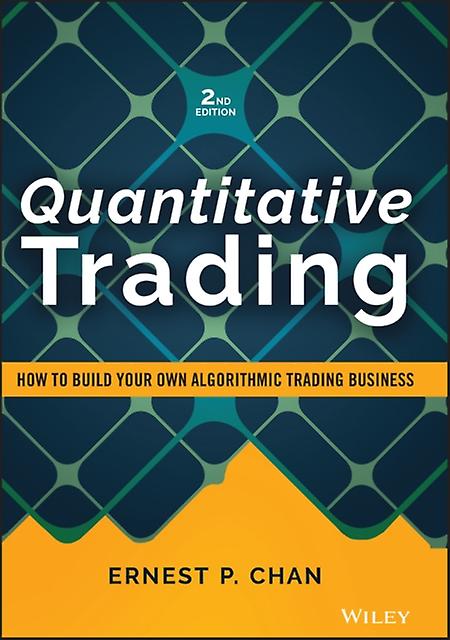 Quantitative Trading by Ernest P. Cornell University Chan Paperback Book