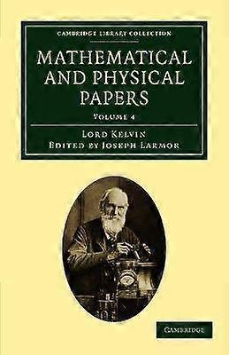 Mathematical and Physical Papers