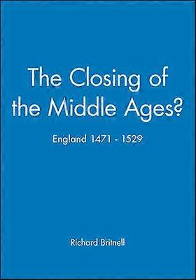 Het sluiten van de Middeleeuwen?