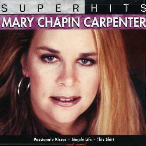 Carpenter Mary-Chapin Super Hits CD