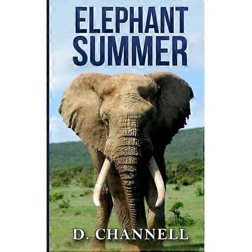 Elephant Summer