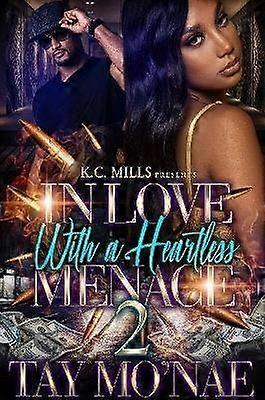 In Love With A Heartless Menace 2